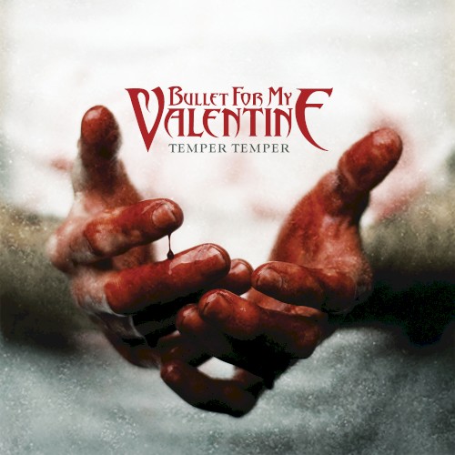 Bullet for My Valentine 的 Temper Temper (track by track commentary) 專輯 封面