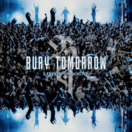 Bury Tomorrow (Live in Cologne) by Bury Tomorrow EP cover art