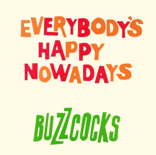 Everybody’s Happy Nowadays by Buzzcocks single cover art