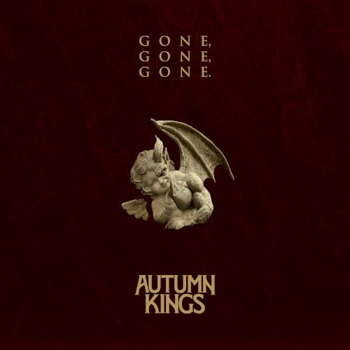 Autumn Kings 的 GONE, GONE, GONE 单曲封面