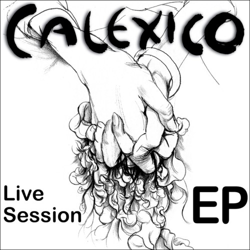 calexico_live-sessions-ep_ep