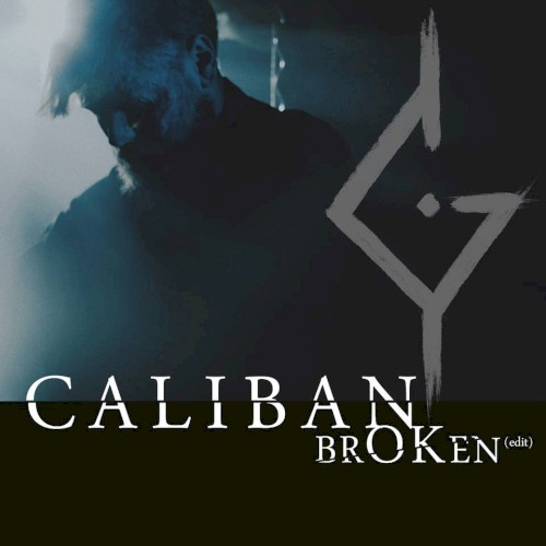 brOKen by Caliban single cover art