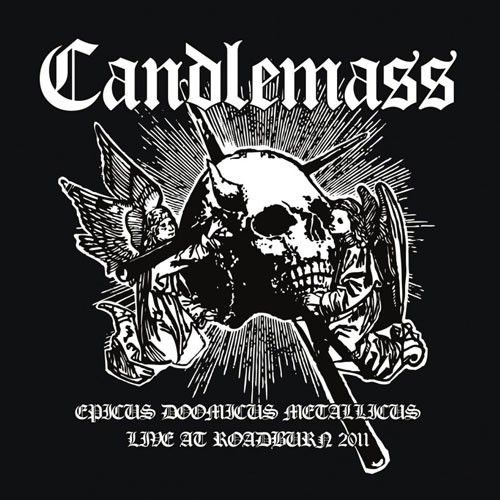 Epicus Doomicus Metallicus: Live at Roadburn 2011 by Candlemass album cover art