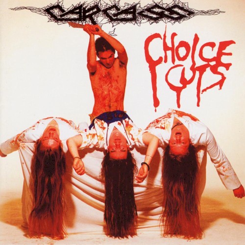 Choice Cuts by Carcass album cover art