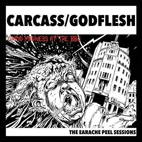 Portada del álbum Grind Madness at the BBC: The Earache Peel Sessions de Carcass