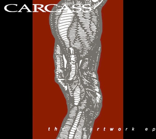 Cover-Artwork für die EP The Heartwork EP von Carcass