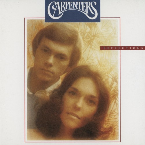 Cover-Artwork für das Album Reflections von Carpenters