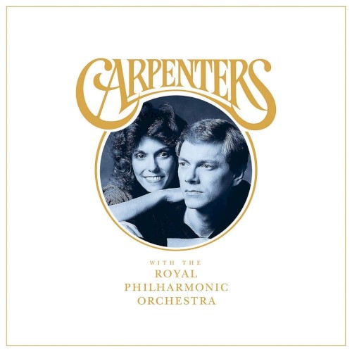 Carpenters 的 Carpenters With the Royal Philharmonic Orchestra 专辑封面