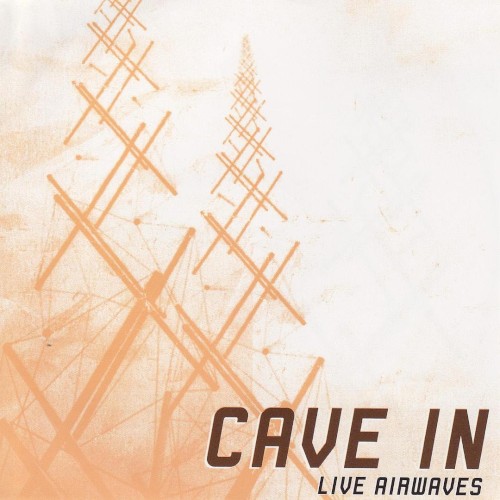 Live Airwaves by Cave In EP cover art