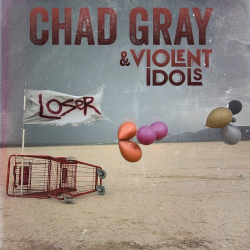 Loser by Chad Gray single cover art