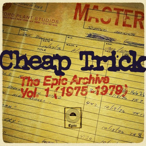Cheap Trick 的 The Epic Archive, Vol. 1 (1975–1979) 专辑封面