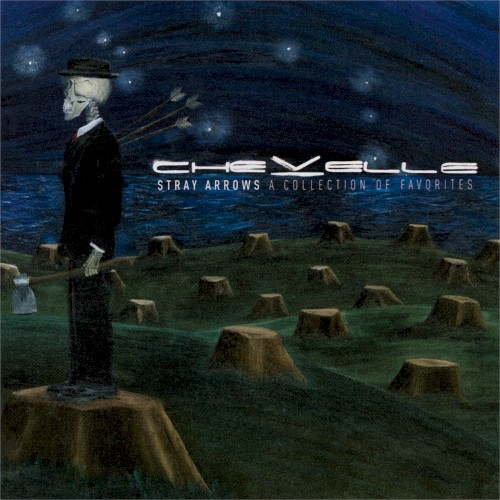Chevelle 的 Stray Arrows: A Collection of Favorites 專輯 封面