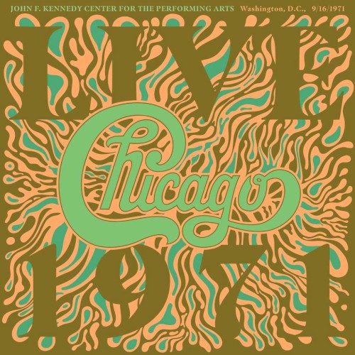 Pochette de Chicago at the John F. Kennedy Center for the Performing Arts, Washington, D.C., 9/16/1971 par Chicago (album)