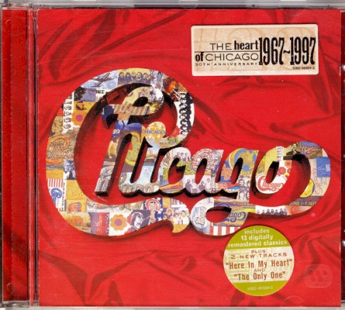 Cover-Artwork für das Album The Heart of Chicago 1967–1997 von Chicago