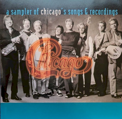 Cover-Artwork für das Album a sampler of chicago's songs & recordings von Chicago