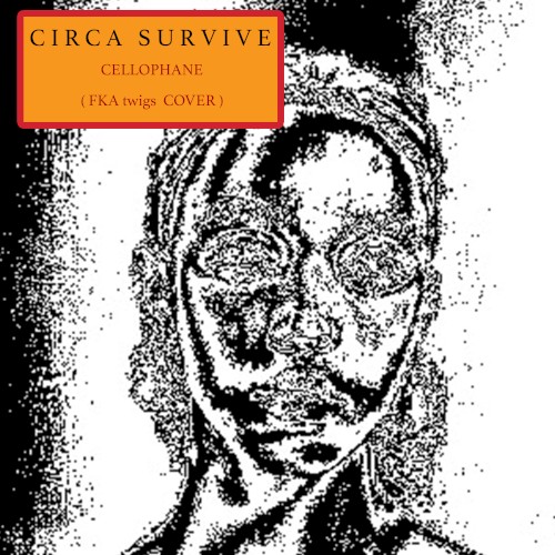 circa-survive_cellophane_single