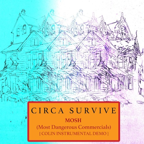 Portada del sencillo Mosh de Circa Survive
