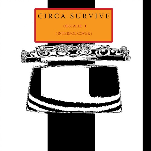 Pochette de Obstacle 1 par Circa Survive (single)