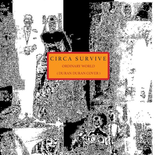 circa-survive_ordinary-world_single