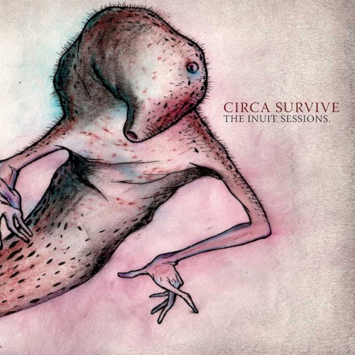 Cover-Artwork für die EP The Inuit Sessions von Circa Survive