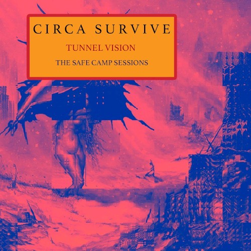 circa-survive_tunnel-vision-the-safe-camp-sessions_single