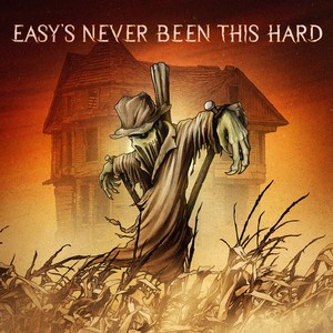 Pochette de Easy's Never Been This Hard par Citizen Soldier (single)