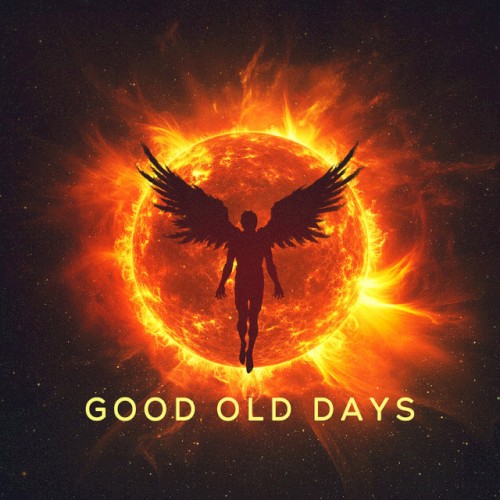 Good Old Days by Citizen Soldier single cover art
