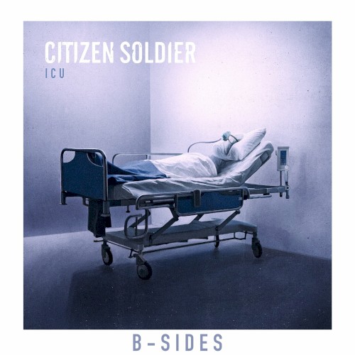 Cover-Artwork für die EP ICU B‐Sides von Citizen Soldier