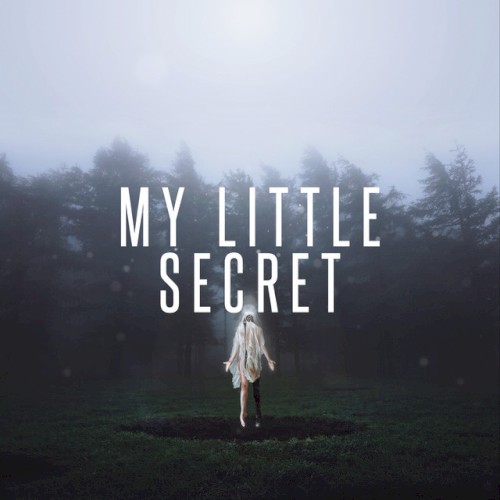 My Little Secret by Citizen Soldier single cover art