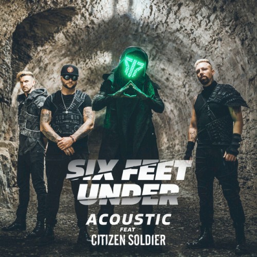 Cover-Artwork für die Single Six Feet Under (Acoustic) von Citizen Soldier