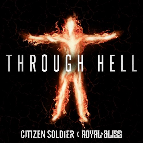 Through Hell by Citizen Soldier single cover art