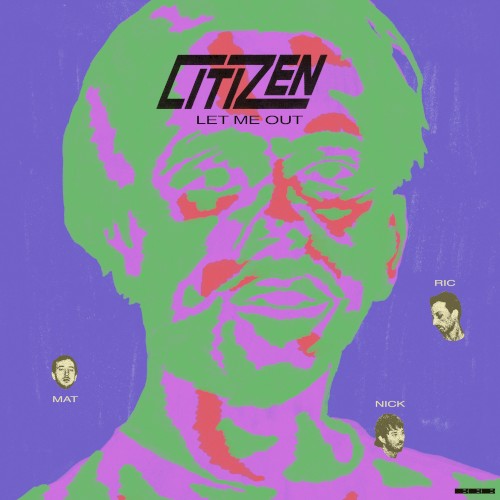 citizen_let-me-out_single