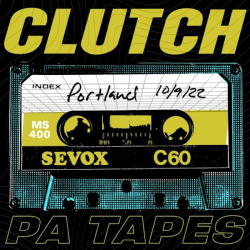 Cover-Artwork für das Album PA Tapes (Live In Portland, 10/9/22) von Clutch