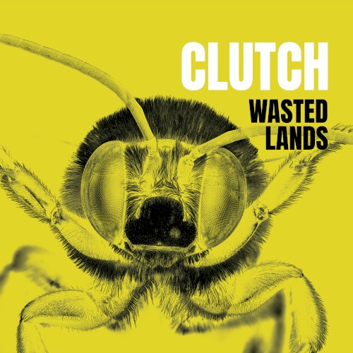 Wasted Lands by Clutch single cover art