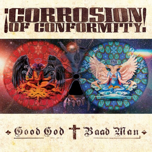 Portada del álbum Good God / Baad Man de Corrosion of Conformity