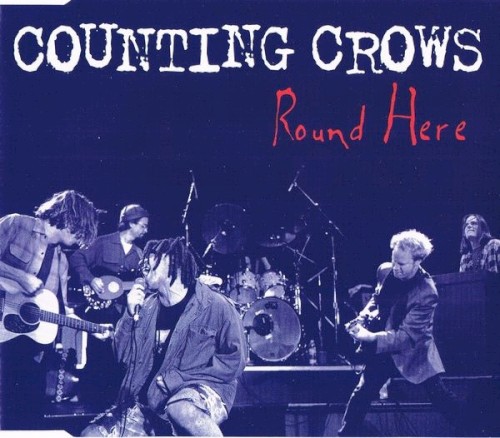 Pochette de Round Here par Counting Crows (single)