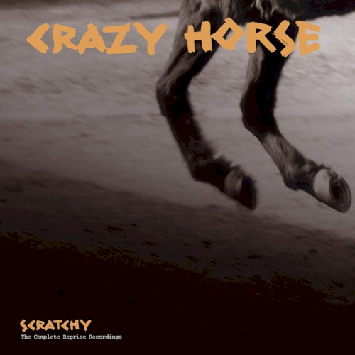 Pochette de Scratchy: The Complete Reprise Recordings par Crazy Horse (album)
