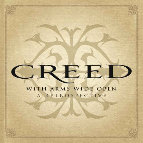Cover-Artwork für das Album With Arms Wide Open: A Retrospective von Creed