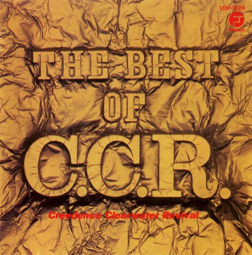 Creedence Clearwater Revival 的 The Best of C.C.R. 专辑封面