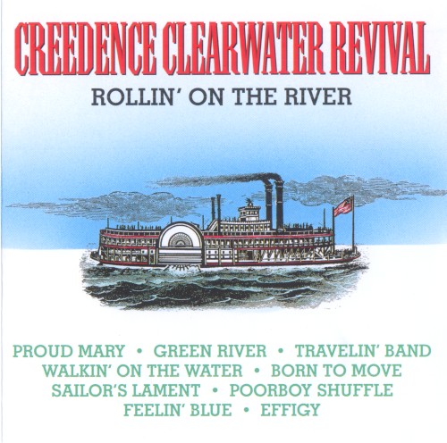 Rollin’ on the River by Creedence Clearwater Revival album cover art