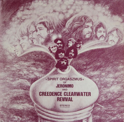 Cover-Artwork für das Album Spirit Orgaszmus von Creedence Clearwater Revival