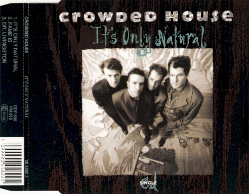 Crowded House 的 It’s Only Natural 單曲 封面