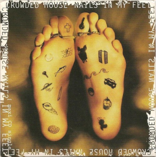 Crowded House 的 Nails in My Feet 单曲封面
