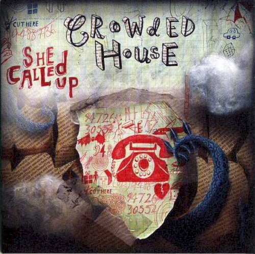 Cover-Artwork für die Single She Called Up von Crowded House