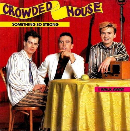 Pochette de Something So Strong par Crowded House (single)