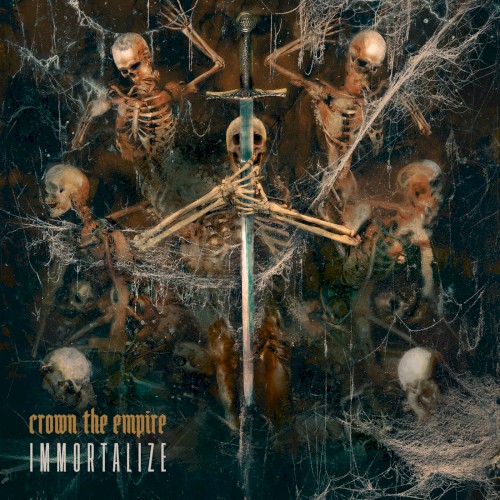 Immortalize by Crown the Empire single cover art