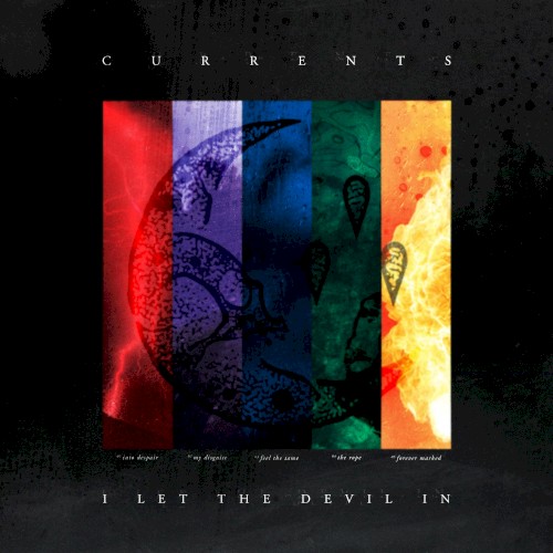 I Let the Devil In by Currents EP cover art
