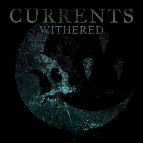 Withered by Currents single cover art