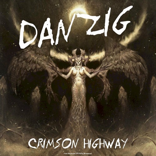 Crimson Highway (Live 1989) by Danzig album cover art