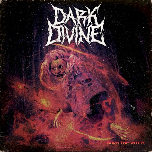 Portada del sencillo Burn The Witch de Dark Divine